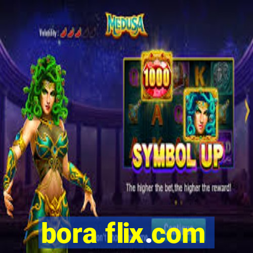 bora flix.com